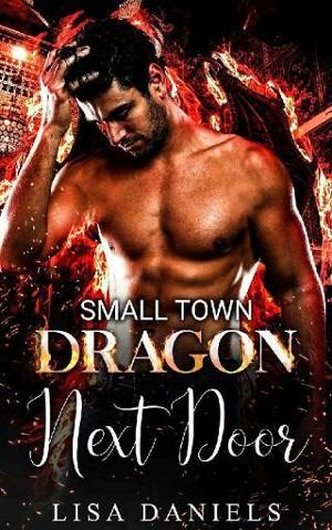 Small Town Dragon Next Door by Lisa Daniels