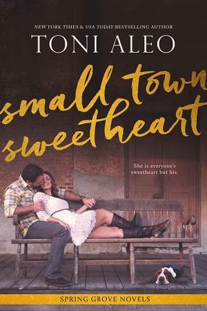 Small-Town Sweetheart by Toni Aleo