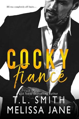 Cocky Fiance by T.L. Smith, Melissa Jane