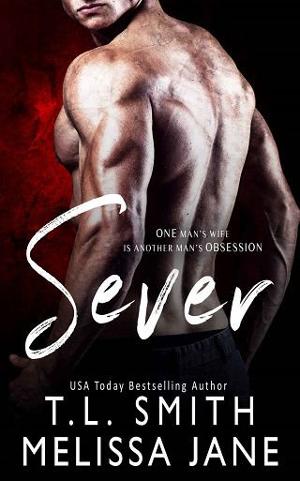 Sever by T.L. Smith, Melissa Jane