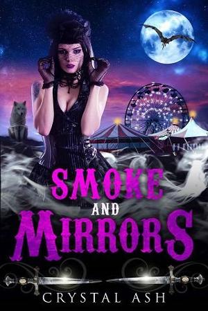 Smoke and Mirrors by Crystal Ash