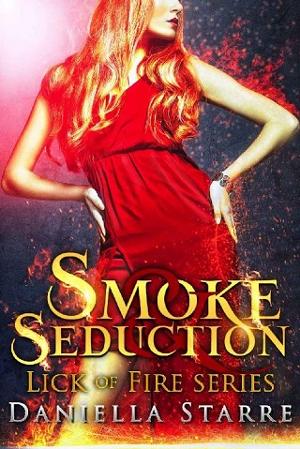 Smoke & Seduction by Daniella Starre