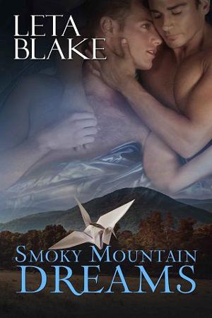 Smoky Mountain Dreams by Leta Blake