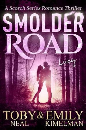 Smolder Road by Toby Neal, Emily Kimelman