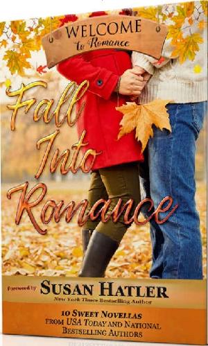Fall Into Romance by Melanie D. Snitker, et al