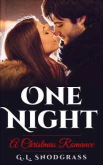 One Night by G.L. Snodgrass