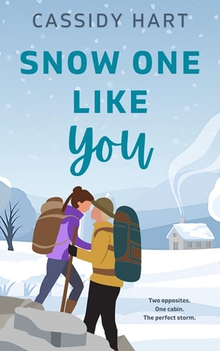 Snow One Like You by Cassidy Hart