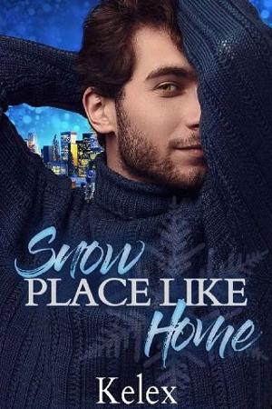 Snow Place Like Home by Kelex