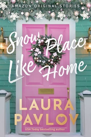 Snow Place Like Home by Laura Pavlov