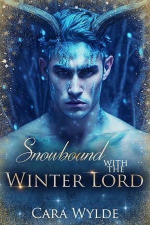 Snowbound with the Winter Lord by Cara Wylde