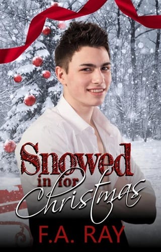 Snowed in for Christmas by F.A. Ray