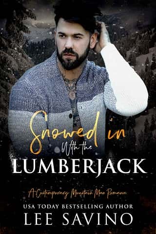 Snowed In wth the Lumberjack by Lee Savino