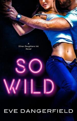 So Wild by Eve Dangerfield