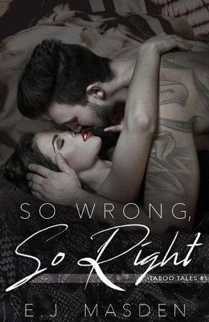 So Wrong, So Right by E.J. Masden