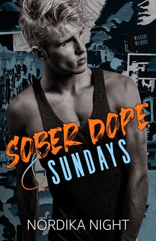 Sober Dope & Sundays by Nordika Night