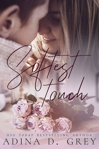 Softest Touch by Adina D. Grey