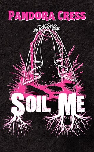 Soil Me by Pandora Cress