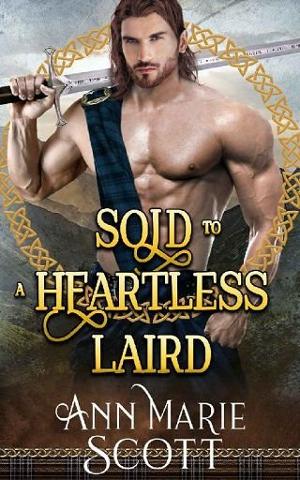 Sold to a Heartless Laird by Ann Marie Scott