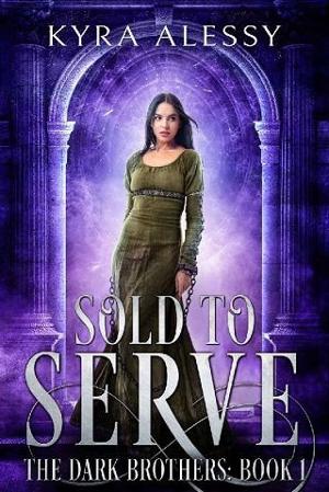 Sold to Serve by Kyra Alessy