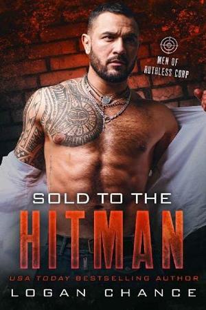 Sold to the Hitman by Logan Chance