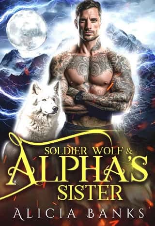 Soldier Wolf & Alpha’s Sister by Alicia Banks