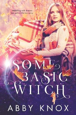 Some Basic Witch by Abby Knox