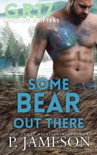 Some Bear Out There by P. Jameson