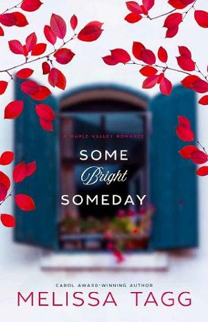 Some Bright Someday by Melissa Tagg