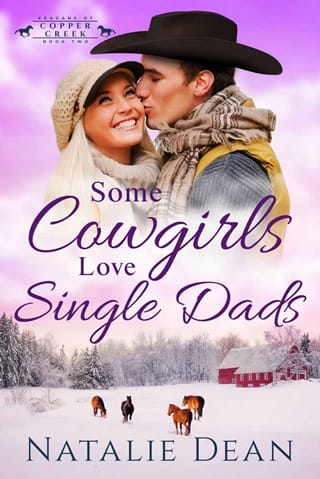 Some Cowgirls Love Single Dads by Natalie Dean