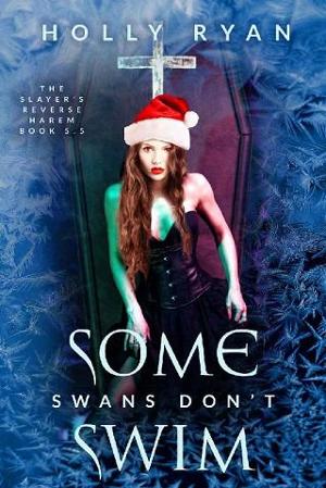 Some Swans Don’t Swim by Holly Ryan
