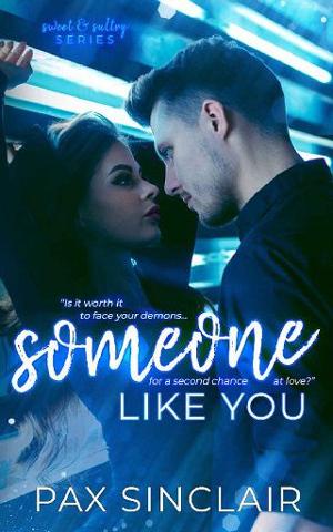 Someone Like You by Pax Sinclair