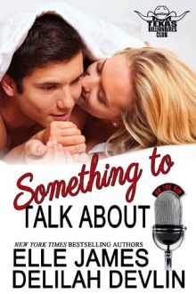Something to Talk About by Elle James, Delilah Devlin