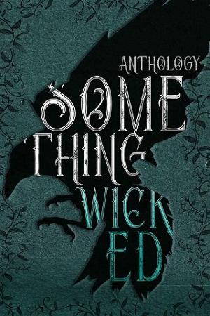 Something Wicked by Murphy Wallace