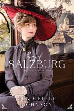 Song of Salzburg by Jen Geigle Johnson