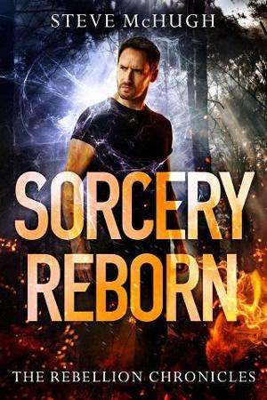 Sorcery Reborn by Steve McHugh