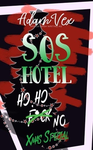 SOS HOTEL: Ho, Ho, No by Adam Vex