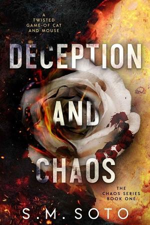 Deception and Chaos by S.M. Soto