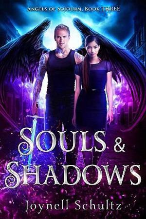 Souls & Shadows by Joynell Schultz
