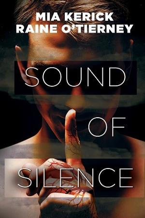 Sound of Silence by Mia Kerick