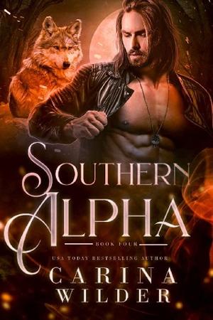 Southern Alpha, #4 by Carina Wilder