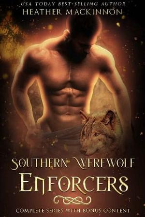 Southern Werewolf Enforcers by Heather MacKinnon