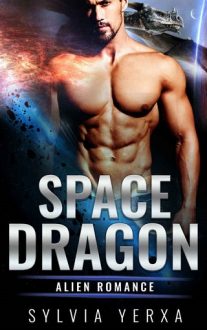 Space Dragon by Sylvia Yerxa