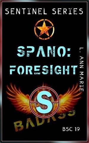 Spano: Foresight by L. Ann Marie