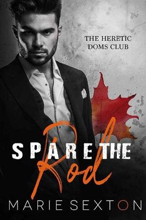 Spare the Rod by Marie Sexton