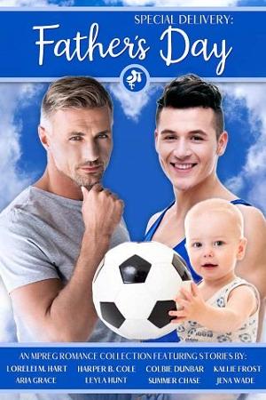 Special Delivery: Father’s Day by Aria Grace