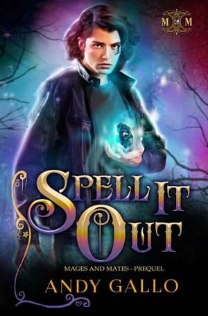 Spell it Out by Andy Gallo