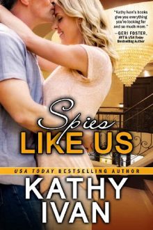 Spies Like Us by Kathy Ivan