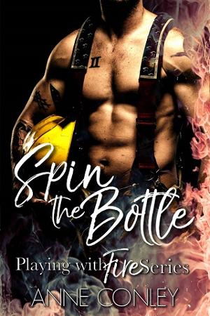 Spin the Bottle by Anne Conley