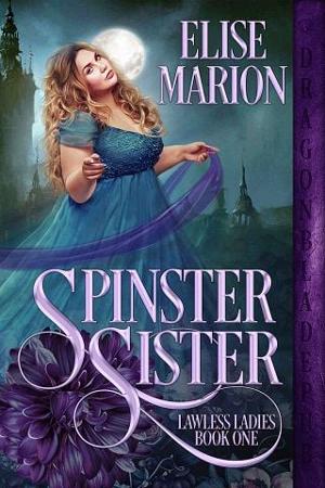 Spinster Sister by Elise Marion