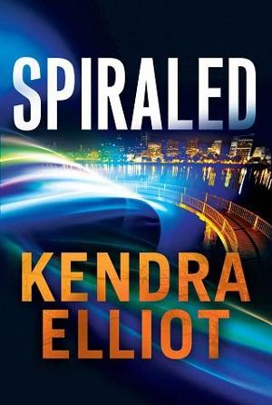 Spiraled by Kendra Elliot